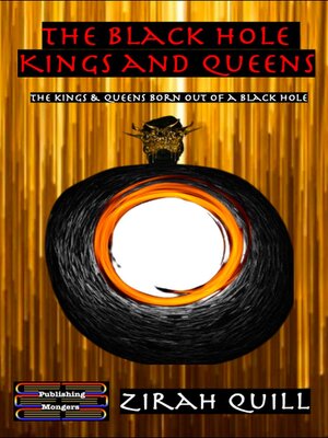 cover image of The Black Hole Kings and Queens